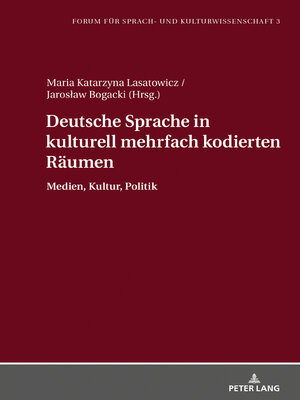 cover image of Deutsche Sprache in kulturell mehrfach kodierten Räumen